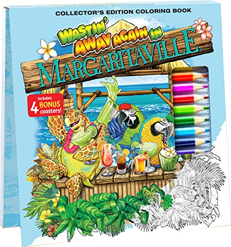 Stock image for Wastin' Away Again In Margaritaville Adult Coloring Book Collector's Edition With 24 Colored Pencils, Pencil Sharpener and 4 Drink Coasters for sale by PlumCircle