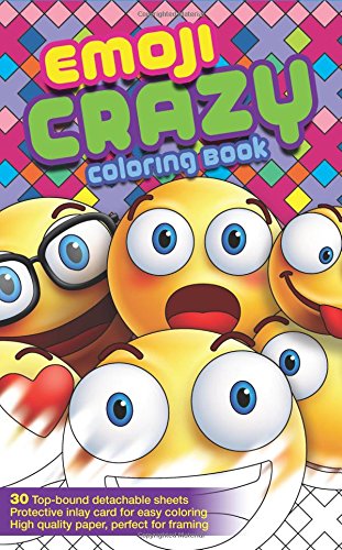 Stock image for Emoji Crazy Coloring Book 30 Cute Fun Pages: For Adults, Teens and Kids Great Party Gift (Travel Size) (Officially Licensed Emoji Coloring Book Series) for sale by Ebooksweb