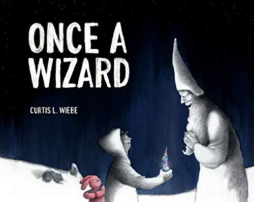 Stock image for Once a Wizard: A Story About Finding a Way Through Loss for sale by SecondSale