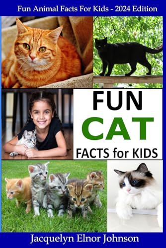 Beispielbild fr Fun Cat Facts For Kids 9 - 12 (Fun Animal Facts for Kids) zum Verkauf von Off The Shelf