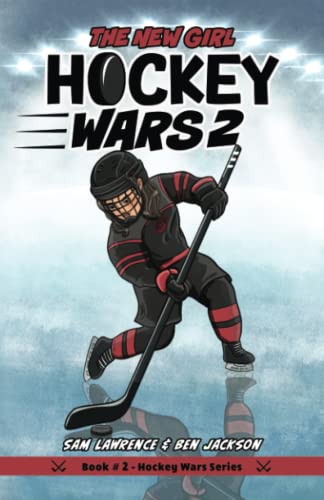 Imagen de archivo de Hockey Wars 2: The New Girl a la venta por Goodwill