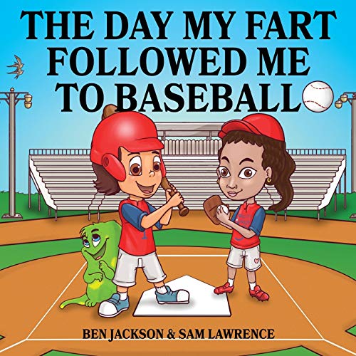 Imagen de archivo de The Day My Fart Followed Me To Baseball (My Little Fart) a la venta por Idaho Youth Ranch Books