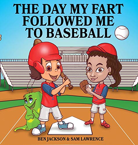 Beispielbild fr The Day My Fart Followed Me To Baseball zum Verkauf von Buchpark