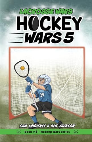 Imagen de archivo de Hockey Wars 5: Lacrosse Wars a la venta por Books Unplugged