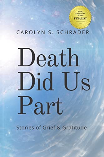 Stock image for Death Did Us Part: Stories of Grief and Gratitude for sale by ThriftBooks-Atlanta