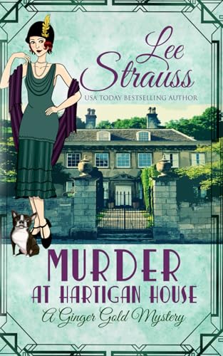 Stock image for Murder at Hartigan House: a cozy historical mystery (A Ginger Gold Mystery) for sale by Dream Books Co.