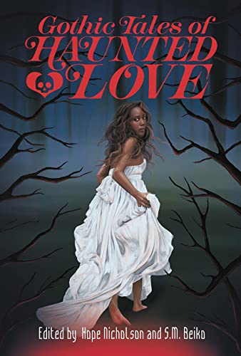 Stock image for Gothic Tales of Haunted Love for sale by Half Price Books Inc.