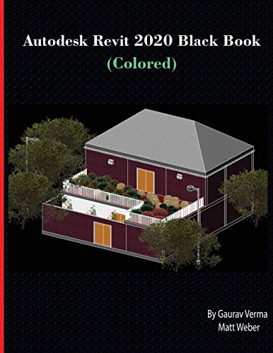 Beispielbild fr Autodesk Revit 2020 Black Book (Colored) zum Verkauf von Books From California