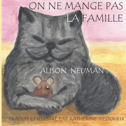 Imagen de archivo de On Ne Mange Pas La Famille a la venta por Revaluation Books