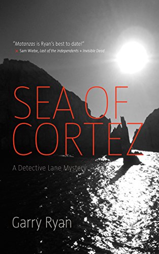 9781988732398: Sea of Cortez: 10 (Detective Lane Mystery)