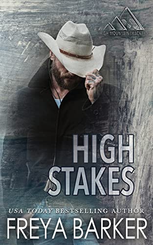 Stock image for High Stakes (High Mountain Trackers) for sale by Books Unplugged