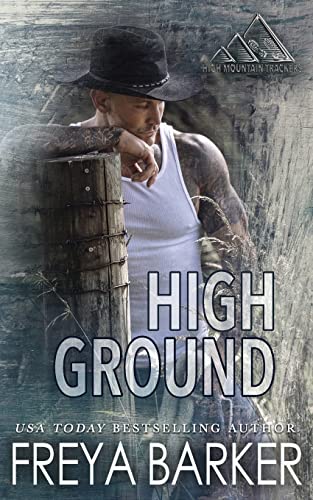 Stock image for High Ground (High Mountain Trackers) for sale by Books Unplugged