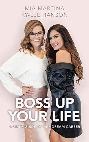 Stock image for Boss Up Your Life: A Girl's Guide to Her Dream Career for sale by BooksRun
