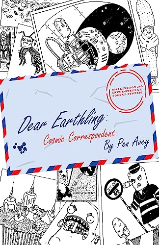 Beispielbild fr Dear Earthling: Cosmic Correspondent zum Verkauf von ThriftBooks-Dallas