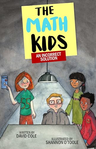 Beispielbild fr An Incorrect Solution (The Math Kids, 5) (Volume 5) zum Verkauf von SecondSale