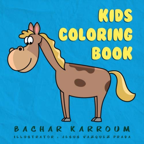 Imagen de archivo de Kids Coloring Book: (Coloring books for kids) a la venta por Revaluation Books