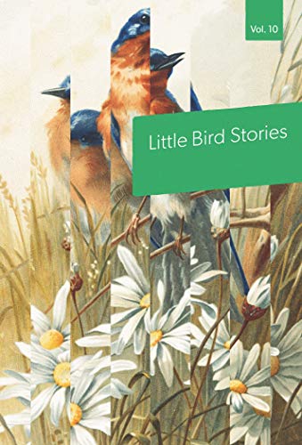 Stock image for Little Bird Stories Volume 10 for sale by Russell Books