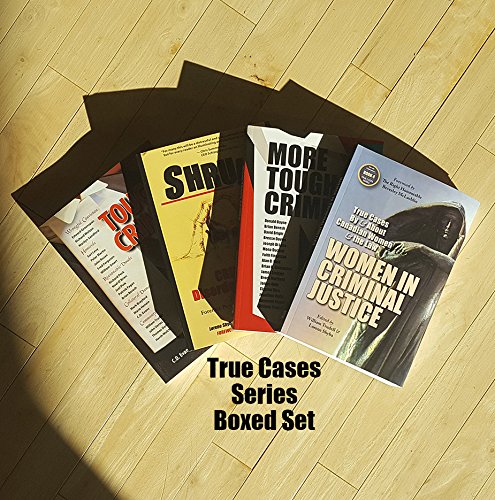 Stock image for True Cases: Criminal Lawyers, Judges, and Shrinks on Cases That Haunt Them for sale by Revaluation Books