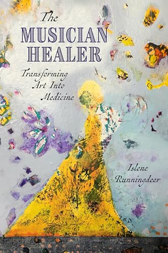 Beispielbild fr The Musician Healer: Transforming Art Into Medicine zum Verkauf von ThriftBooks-Atlanta