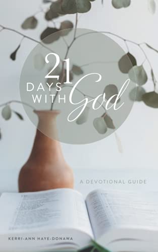 Stock image for 21 Days with God: A Devotional Guide for sale by GF Books, Inc.