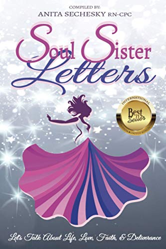 Imagen de archivo de Soul Sister Letters: Let's Talk About Life, Love, Faith & Deliverance (Revised Edition) a la venta por Books Unplugged