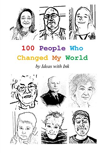 Stock image for 100 People Who Changed My World for sale by Lucky's Textbooks