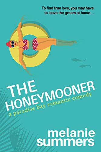 Stock image for The Honeymooner (PARADISE BAY SERIES) for sale by SecondSale