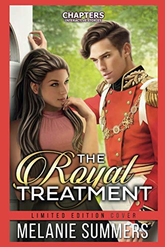 Stock image for The Royal Treatment: Chapters Interactive Story Limited Edition Cover for sale by Lucky's Textbooks