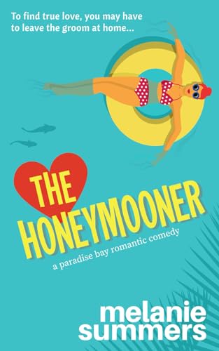Stock image for The Honeymooner (PARADISE BAY SERIES) for sale by Book Deals