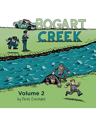 Stock image for Bogart Creek Volume 2 for sale by GreatBookPrices