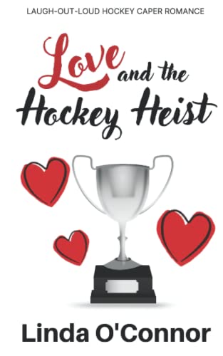 Beispielbild fr Love and the Hockey Heist zum Verkauf von GF Books, Inc.