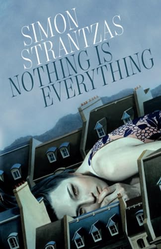 Stock image for Nothing Is Everything for sale by Russell Books