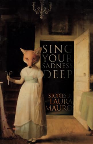 Beispielbild fr Sing Your Sadness Deep zum Verkauf von Russell Books