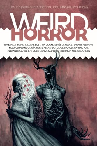 Imagen de archivo de Weird Horror #6 a la venta por GF Books, Inc.