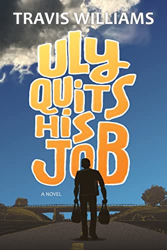 Stock image for Uly Quits His Job for sale by ThriftBooks-Dallas