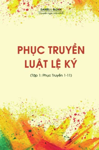 Stock image for Ph_c Truy_n Lu_t L_ K_ (T_p 1 - Ph_c Truy_n 1-11) (Vietnamese Edition) for sale by Bookmans