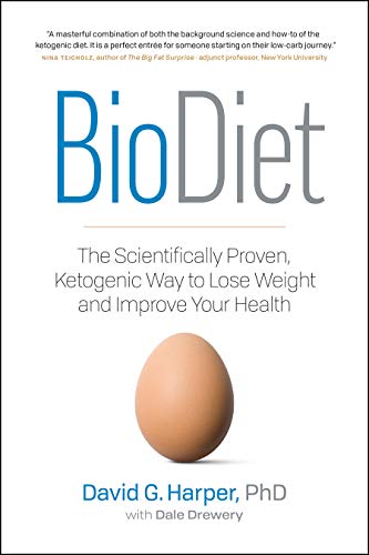 Imagen de archivo de BioDiet: The Scientifically Proven, Ketogenic Way to Lose Weight and Improve Health a la venta por Decluttr