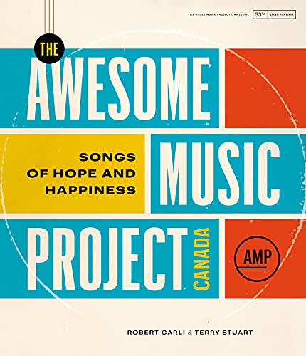 Stock image for The Awesome Music Project Canada: Songs of Hope and Happiness for sale by SecondSale