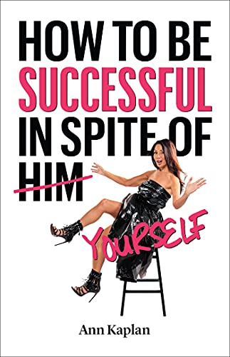 Stock image for How to Be Successful in Spite of Yourself for sale by Zoom Books Company