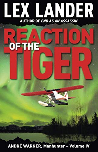 Beispielbild fr REACTION OF THE TIGER (Andr Warner, Manhunter) zum Verkauf von WorldofBooks