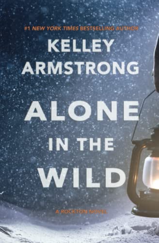 Stock image for Alone in the Wild (Rockton) for sale by Goldstone Books