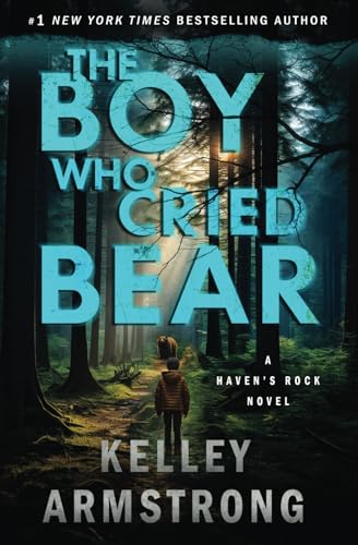 Stock image for The Boy Who Cried Bear: 2 (Haven's Rock) for sale by WorldofBooks
