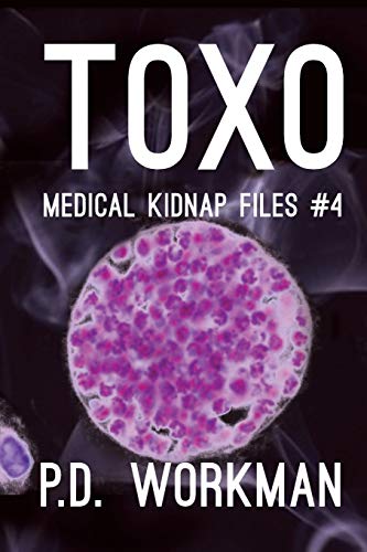 Beispielbild fr Toxo (Medical Kidnap Files, Band 4) zum Verkauf von Buchpark