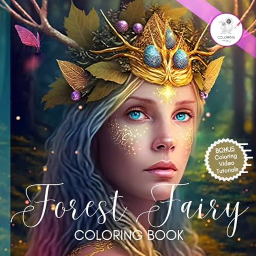 Stock image for Forest Fairy Coloring Book: A Collection of Fantasy Adult Coloring Pages with Fantastic Fairyland Beauties - Beautiful Midnight Fairies Scenes, . Art Lovers (Fantasy Fairy Books For Women) for sale by Jenson Books Inc