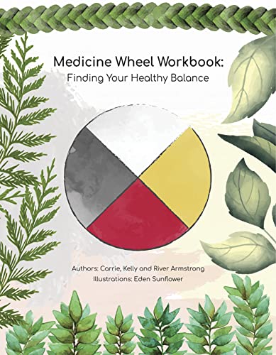 9781989122778: Medicine Wheel Workbook: Finding Your Healthy Balance