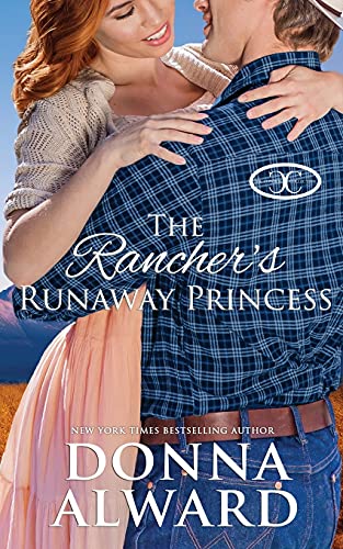 9781989132579: The Rancher's Runaway Princess