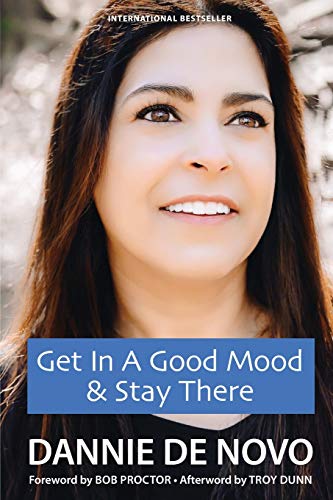 Beispielbild fr Get in a Good Mood & Stay There zum Verkauf von ThriftBooks-Dallas