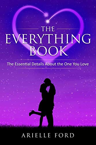 Beispielbild fr The Everything Book: The Essential Details About The One You Love zum Verkauf von medimops
