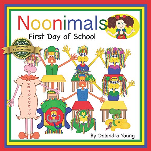 Stock image for Noonimals: First Day of School for sale by Your Online Bookstore