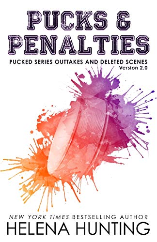 Beispielbild fr Pucked & Penalties: Pucked Series Outtake and Deleted Scenes Version 2.0 zum Verkauf von Books From California
